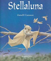 Stellaluna by Janell Cannon