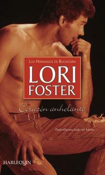 Corazón anhelante by Lori Foster