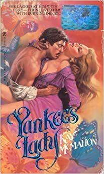 Yankee's Lady by Kay McMahon