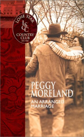 An Arranged Marriage by Peggy Moreland