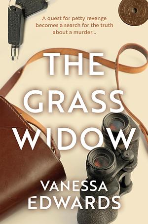 The Grass Widow by Vanessa Edwards, Vanessa Edwards