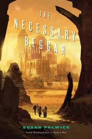 The Necessary Beggar by Susan Palwick