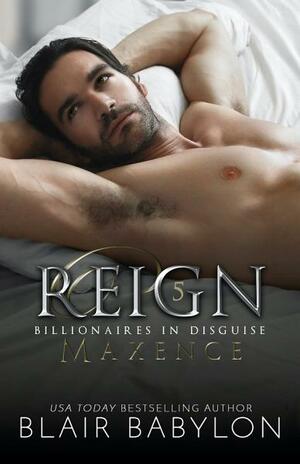 Reign by Blair Babylon