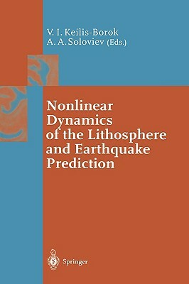 Nonlinear Dynamics of the Lithosphere and Earthquake Prediction by 