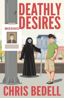 Deathly Desires by Chris Bedell