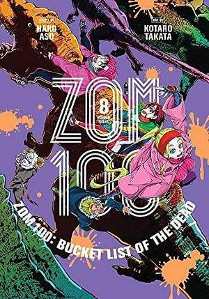 Zom 100: Bucket List of the Dead, Vol. 8 by Kotaro Takata, Haro Aso