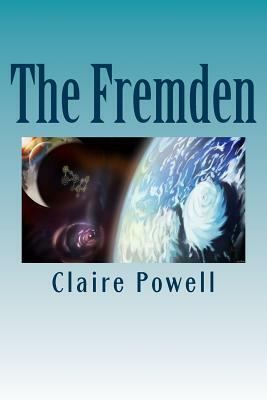 The Fremden by Claire Powell