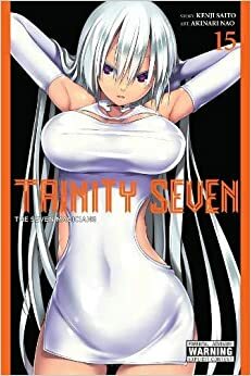 Trinity Seven Vol. 15 by Kenji Saito