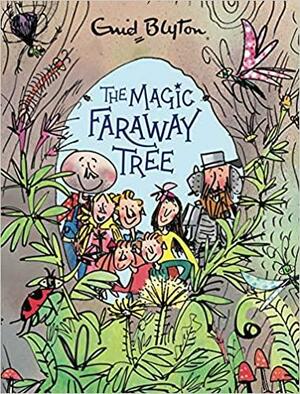 The Magic Faraway Tree: The Magic Faraway Tree Deluxe Edition: Book 2 by Enid Blyton