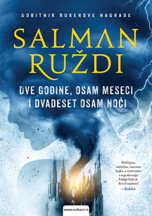 Dve godine, osam meseci i dvadeset osam noći by Salman Rushdie, Zvezdana Šelmić