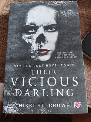 Their vicious darling by Nikki St. Crowe