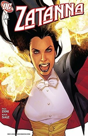 Zatanna (2010-) #6 by Paul Dini, Jesus Saiz
