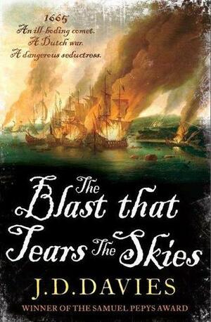 The Blast that Tears the Skies by J.D. Davies