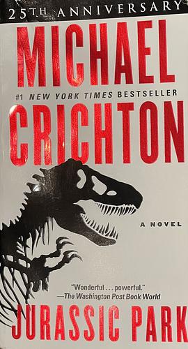 Jurrasic park by Michael Crichton