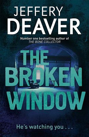 The Broken Window by Jeffery Deaver