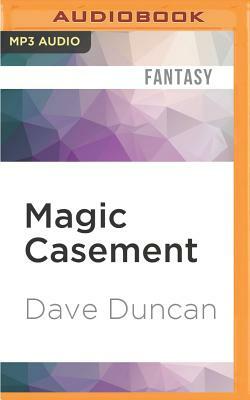 Magic Casement by Dave Duncan