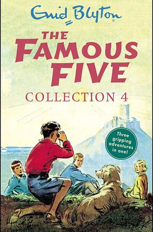 The Famous Five Collection 4 by Enid Blyton