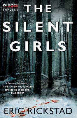 The Silent Girls by Eric Rickstad