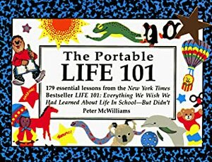 Portable Life 101 by Peter McWilliams