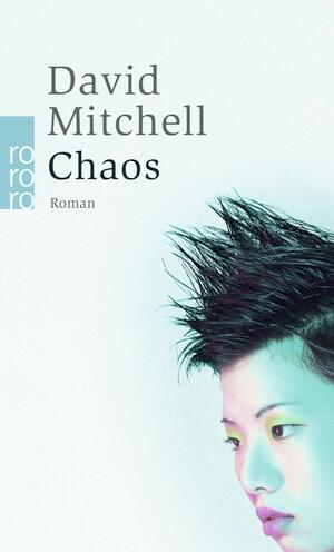 Chaos by David Mitchell
