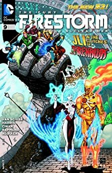 The Fury of Firestorm: The Nuclear Men #9 by Joe Harris, Ethan Van Sciver