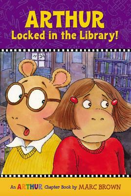 Arthur Locked in the Library! by Marc Brown