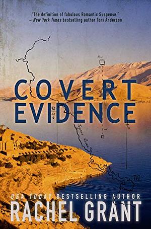 Covert Evidence by Rachel Grant