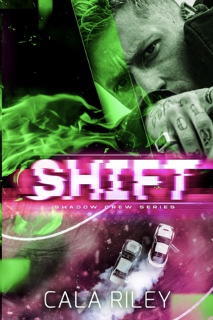 Shift by Cala Riley