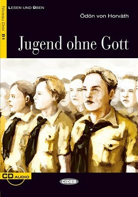 Jugend ohne Gott by Ödön von Horváth