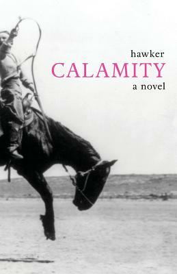 Calamity by Libbie Hawker