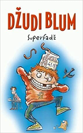 Superfadž by Judy Blume