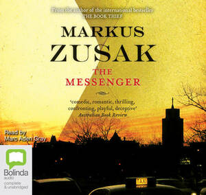 The Messenger by Markus Zusak