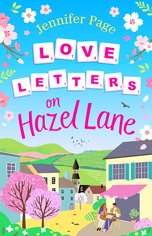 Love Letters on Hazel Lane by Jennifer Page