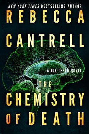 The Chemistry of Death by Rebecca Cantrell