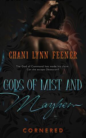 Cornered by Chani Lynn Feener, Chani Lynn Feener