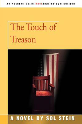 The Touch of Treason by Sol Stein