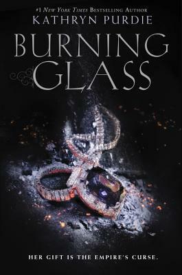 Burning Glass by Kathryn Purdie