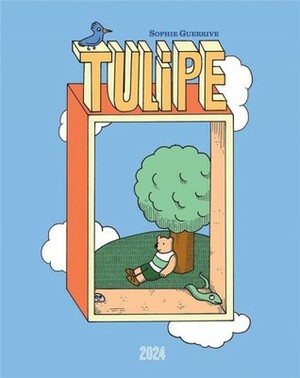 Tulipe by Sophie Guerrive