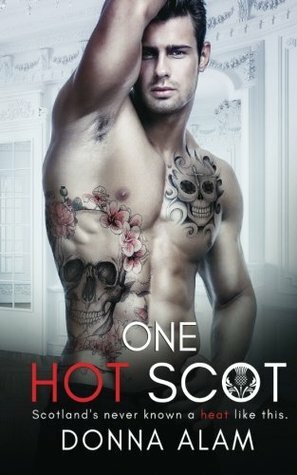 One Hot Scot by Donna Alam