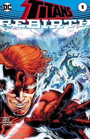 Titans: Rebirth #1 by Dan Abnett, Brett Booth