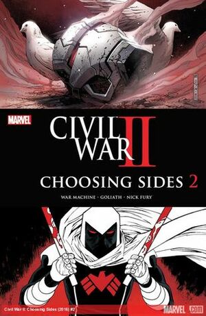 Civil War II: Choosing Sides #2 by Jeremy Whitley, Marco Rudy, Declan Shalvey
