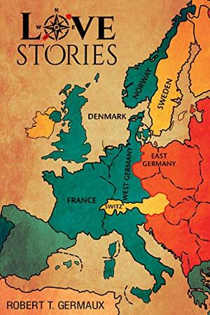 Love Stories by Robert Germaux