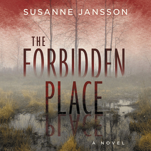 The Forbidden Place by Susanne Jansson