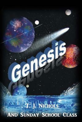 Genesis by T.J Nichols