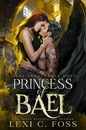 Princess of Bael by Lexi C. Foss