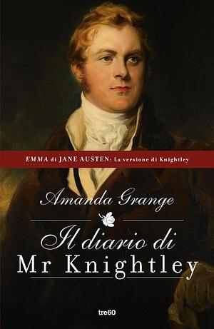 Il diario di Mr. Knightley by Amanda Grange