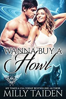 Wanna Buy a Howl by Milly Taiden