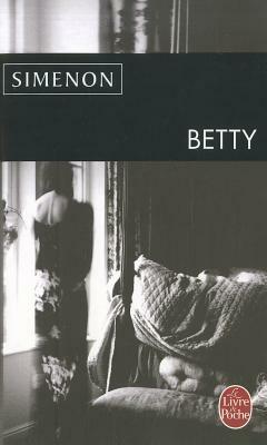 Betty by Georges Simenon