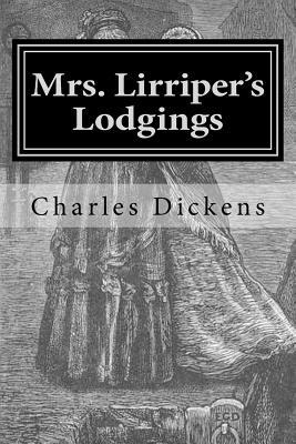 Mrs. Lirriper's Lodgings by Charles Dickens