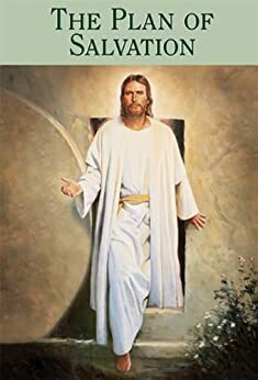 The Plan of Salvation (Missionary Pamphlets) by The Church of Jesus Christ of Latter-day Saints